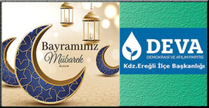 Kdz.Ereğli DEVA Partisi, Ramazan Bayramı ilanı