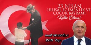 Nazif Ofluoğlu, 23 Nisan kutlama ilanı
