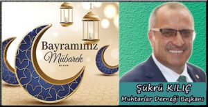 Şükrü KILIÇ, Ramazan Bayramı ilanı