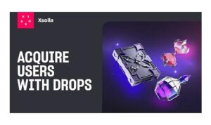 Xsolla “Drops” adlı yeni bir özelliği kullanıma sundu