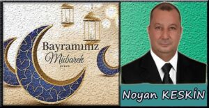 Noyan Keskin, Kurban Bayramı ilanı