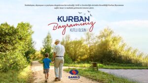 SANKO Holding Kurban Bayramı ilanı