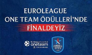 Anadolu Efes Spor Kulübü, Sosyal Sorumluluk Projesiyle One Team Ödülleri’nde Finale Kalan Takımlardan Biri Oldu
