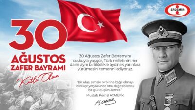 ERDEMİR, 30 Ağustos Zafer Bayramı kutlama ilanı