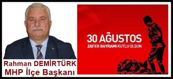 Rahman Demirtürk, 30 Ağustos Zafer Bayramı kutlama ilanı