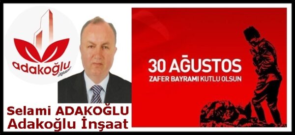 Selami Adakoğlu, 30 Ağustos Zafer Bayramı kutlama ilanı