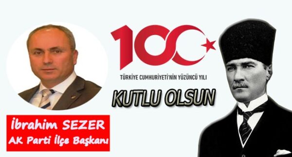 İbrahim Sezer 29 Ekim Cumhuriyet Bayramı ilanı