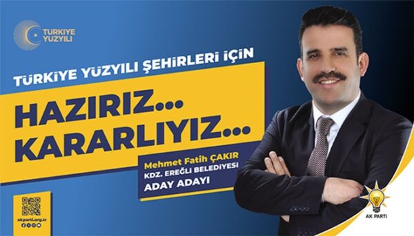 Fatih Çakır AK Parti Belediye Başkan Aday Adayı