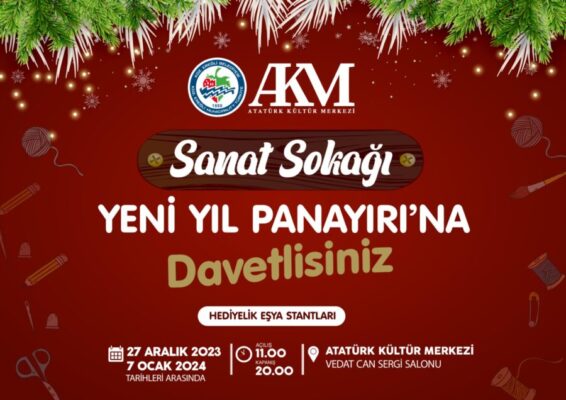 SANAT SOKAĞI YENİ YIL PANAYIRI’NA DAVETLİSİNİZ!