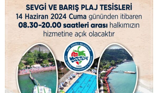 SEVGİ VE BARIŞ PLAJI, CUMA GÜNÜ AÇILIYOR