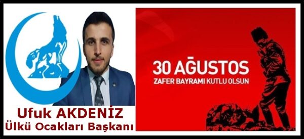 Ufuk Akdeniz 30 Ağustos Zafer Bayramı kutlama ilanı