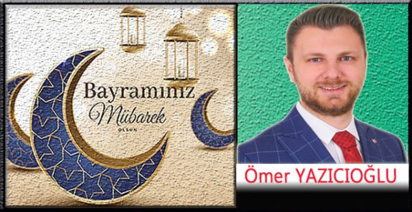 Ömer Yazıcıoğlu, Kurban Bayramı kutlama ilanı