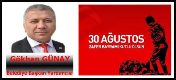Gökhan Günay 30 Ağustos Zafer Bayramı kutlama ilanı