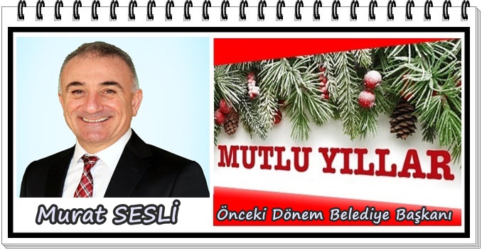 Murat Sesli, yeni yıl kutlama ilanı