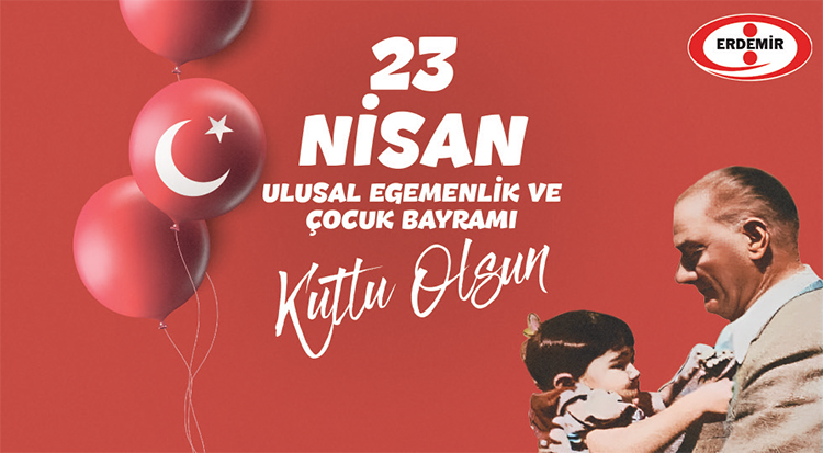 Erdemir, 23 Nisan Kutlama İlanı
