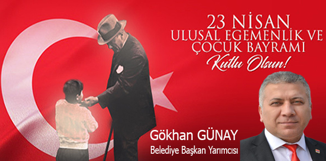 Gökhan Günay, 23 Nisan Kutlama İlanı