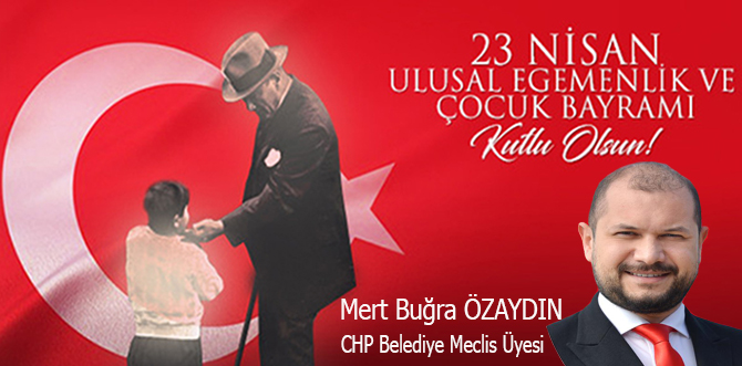 Mert Buğra Özaydın, 23 Nisan Kutlama İlanı