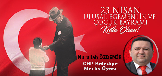 Nurullah Özdemir, 23 Nisan Kutlama İlanı