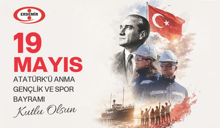 Erdemir, 19 Mayıs Atatürk’ü Anma, Gençlik ve Spor Bayramı kutlama ilanı