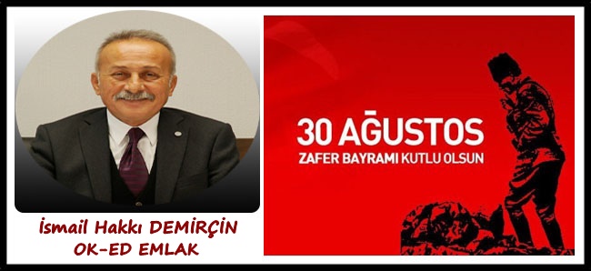 İsmail Hakkı Demirçin, 30 Ağustos Zafer Bayramı kutlama ilanı