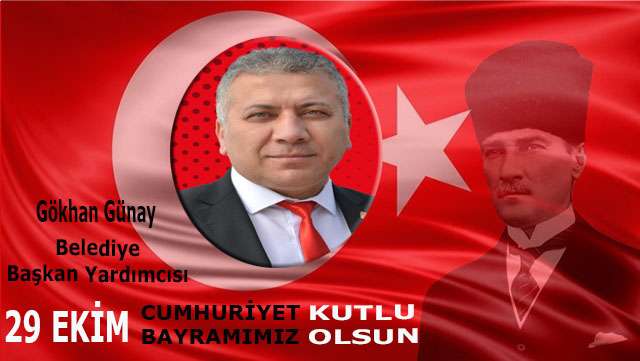 Gökhan Günay, 29 Ekim Cumhuriyet Bayramı kutlama ilanı